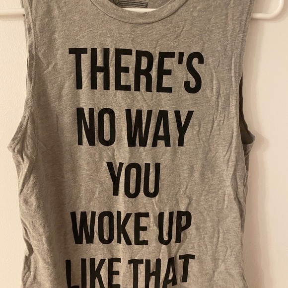 There’s no way you woke up like that Sleeveless tank top - Picture 10 of 13